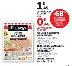 Hyper U Madrange Mousse aux Cèpes offre