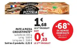 Hyper U CROUSTIPATE PATE A PIZZA offre