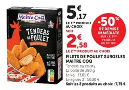 Hyper U MAITRE COQ TENDERS DE POULET offre