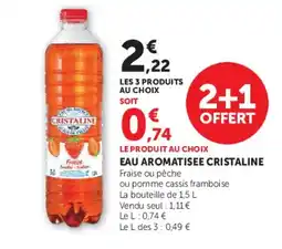 Hyper U CRISTALINE EAU AROMATISEE offre