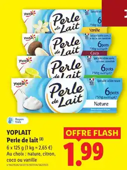 Lidl YOPLAIT Perle de lait offre