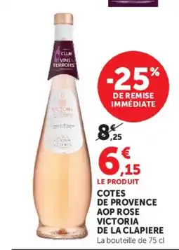 Hyper U VICTORIA DE LA CLAPIERE offre