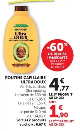 Hyper U GARNIER Ultra DOUX offre