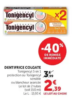 Hyper U Colgate Dentifrice Tonigencyl offre