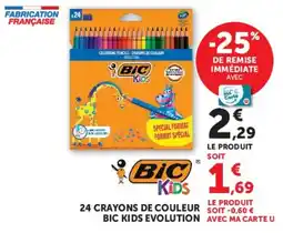 Hyper U BIC Kids Evolution offre