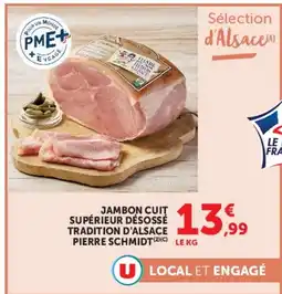 Hyper U Pierre Schmidt Jambon cuit supérieur désossé offre