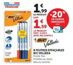 Hyper U BIC Velleda offre