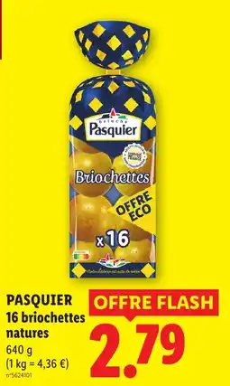 Lidl Pasquier Briochettes offre