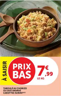 Hyper U Taboulé au chorizo ou duo ananas carottes surimi offre
