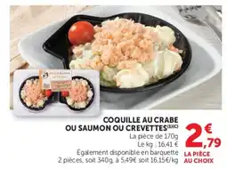 Hyper U Coquille au crabe ou saumon ou crevettes offre