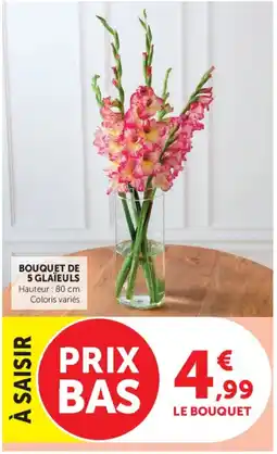 Hyper U Bouquet de 5 glaïeuls offre