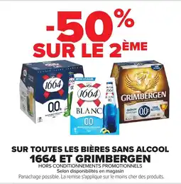 Carrefour Sur toutes les bières sans alcool 1664 et grimbergen offre