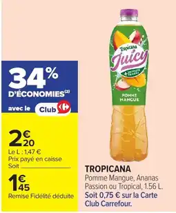 Carrefour Tropicana Pomme Mangue offre
