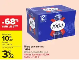 Carrefour 1664 Bière en canettes offre