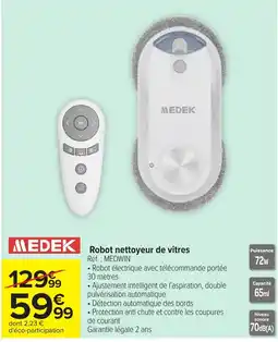 Carrefour Market MEDEK Robot nettoyeur de vitres offre
