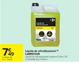 Carrefour Market CARREFOUR Liquide de refroidissement offre