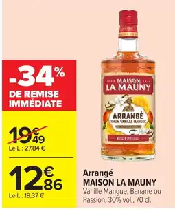 Carrefour MAISON LA MAUNY Arrangé offre