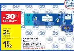 Carrefour CARREFOUR SOFT Mouchoirs Mini Confort offre