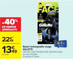 Carrefour Gillette Rasoir rechargeable visage offre