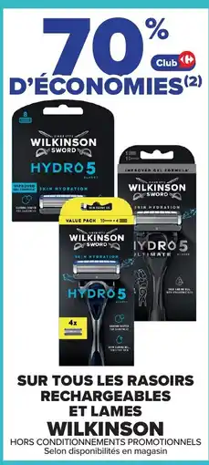 Carrefour Wilkinson Sur tous les rasoirs rechargeables et lames offre