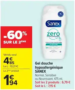Carrefour Sanex Gel douche hypoallergénique offre