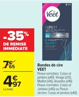 Carrefour VEET Bandes de cire offre