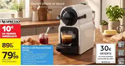 Carrefour Nespresso Machine à café Inissia blanche offre
