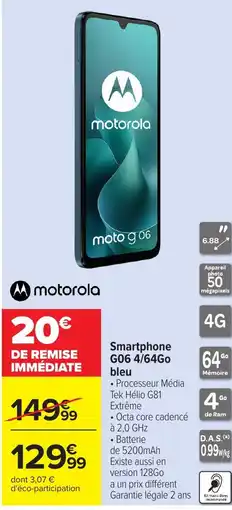 Carrefour motorola smartphone moto g06 offre