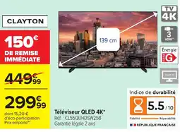 Carrefour CLAYTON Téléviseur QLED 4K offre