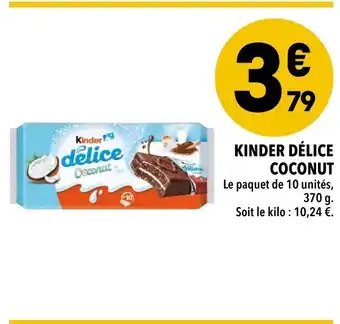 Supeco Kinder Délice Coconut offre