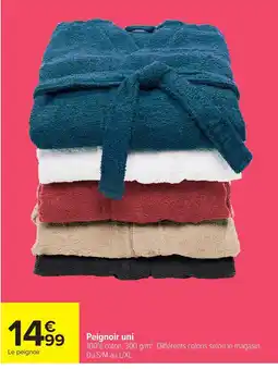 Carrefour Le peignoir offre