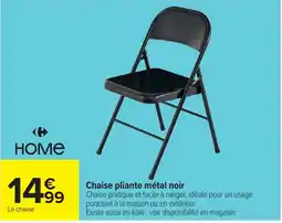 Carrefour HOME Chaise pliante métal noir offre