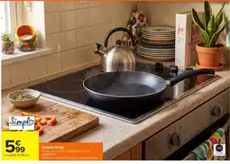Carrefour Simpla Poêle offre