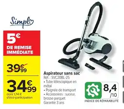 Carrefour Simplu Aspirateur sans sac offre