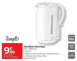 Carrefour Simply Bouilloire électrique offre