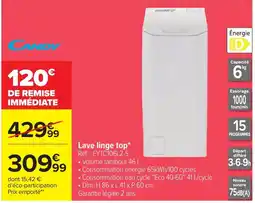 Carrefour CANDY Lave linge top* offre