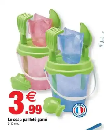 Le seau pailleté garni