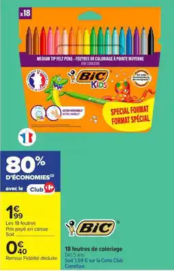 Carrefour Market Bic 18 feutres de coloriage offre