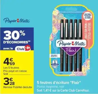 Paper Mate feutres d'écriture