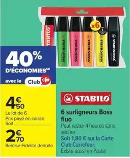 Carrefour Market STABILO surligneurs Boss offre