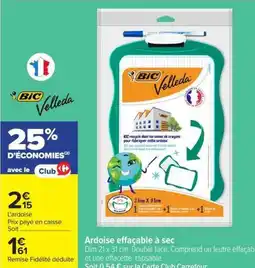 Carrefour Market BIC Velleda Ardoise effaçable à sec offre