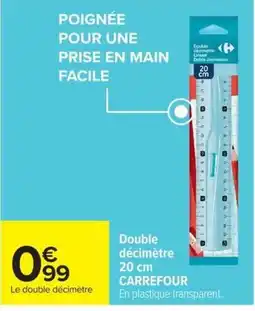 Carrefour Market CARREFOUR Double décimètre offre