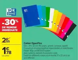 Carrefour Market Oxford Cahier OpenFlex offre
