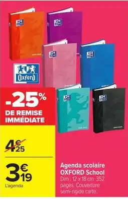 Carrefour Market Oxford Agenda scolaire offre