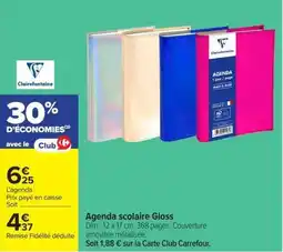 Carrefour Market Clairefontaine Agenda scolaire Gloss offre