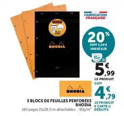Hyper U RHODIA 3 blocs de feuilles perforées offre
