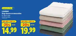 Lidl LIVARNO Drap-housse en mousseline offre