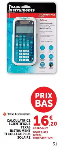 Hyper U Texas instruments calculatrice scientifique ti college plus solaire offre
