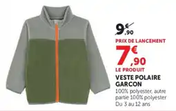 Hyper U VESTE POLAIRE GARCON offre