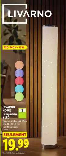 Lidl LIVARNO Lampadaire à LED offre